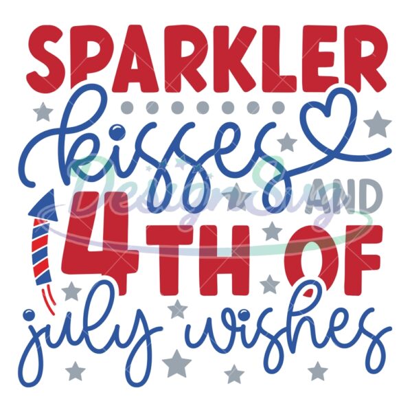 sparkler-kisses-and-4th-of-july-wishes-svg