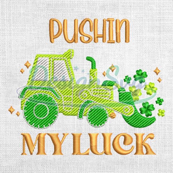 pushin-my-luck-patrick-tractor-embroidery-design