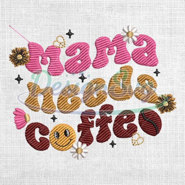 mama-needs-coffe-floral-embroidery-design