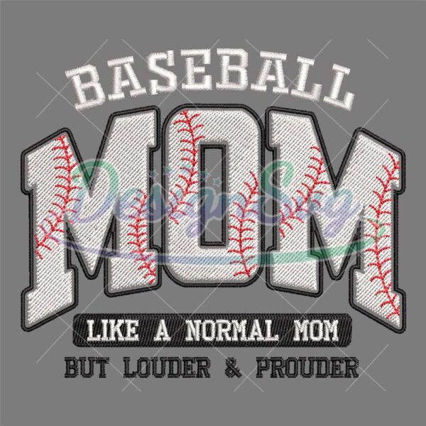 baseball-mom-like-a-normal-mom-but-louder-and-prouder-embroidery