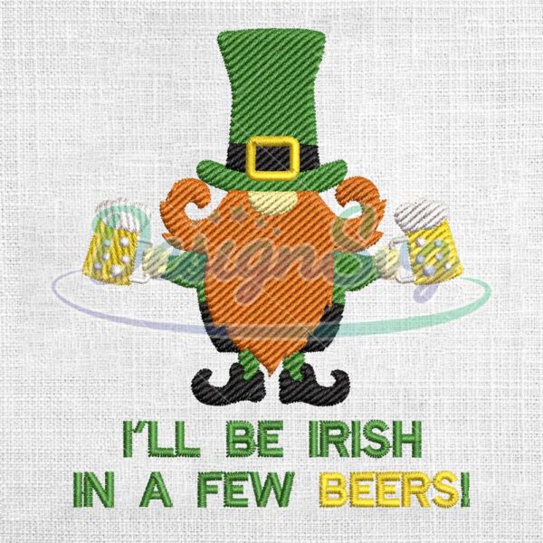 ill-be-irish-in-a-few-beers-embroidery-design