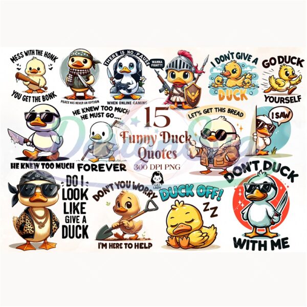 funny-duck-quotes-bundle-png-sublimation-duck-off-png-dont-duck-me-png-design