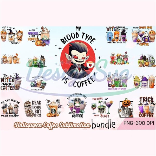 halloween-coffee-sublimation-bundle-png-happy-halloween-day-png-blood-type-is-coffee-png