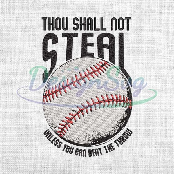 thou-shall-not-steal-unless-you-can-beat-the-throw-embroidery