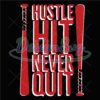 hustle-hit-never-quit-svg-trending
