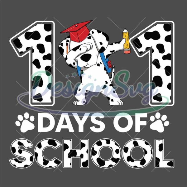 101-days-of-school-dalmatian-dog-svg-101-days-smarter-svg-101-days-of-school-svg-100-days-of-school-svg