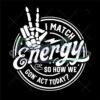 i-match-energy-skeleton-svg-how-we-gon-act-today-file