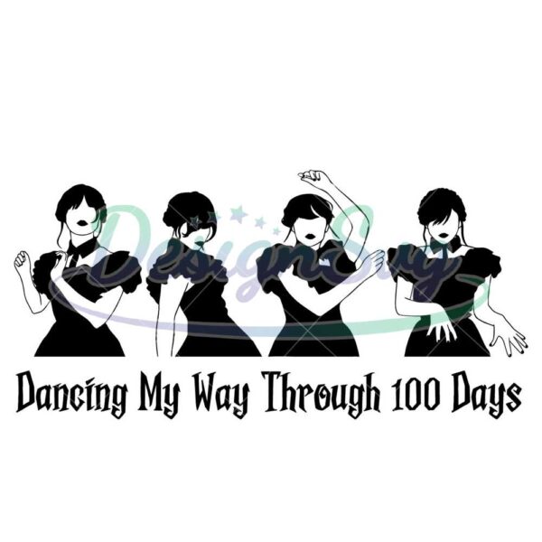 dancing-my-way-through-100-days-wednesday-adams-addams-family-100-days-of-school-100th-day-of-school-digital-dow