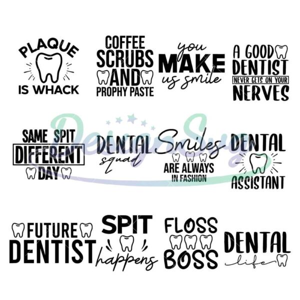 dentist-svg-bundle-dental-svg-bundle-dentist-quotes-svg-dental-shirt-svg