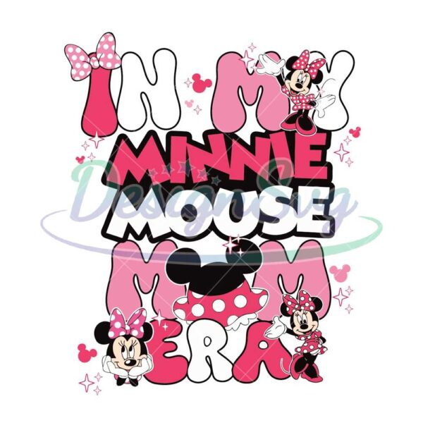 in-my-minnie-mouse-mom-era-svg