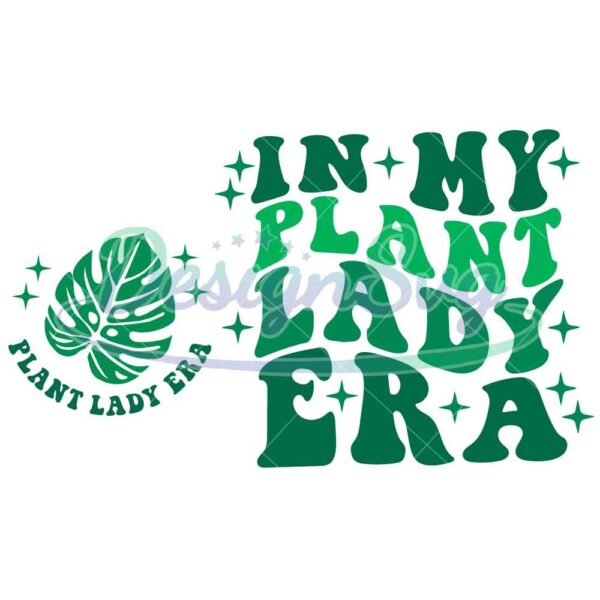 in-my-plant-lady-era-svg