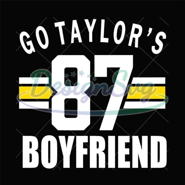 go-taylors-boyfriend-football-svg-funny-go-taylors-svgnfl-svg-nfl-foodballaxiomarc