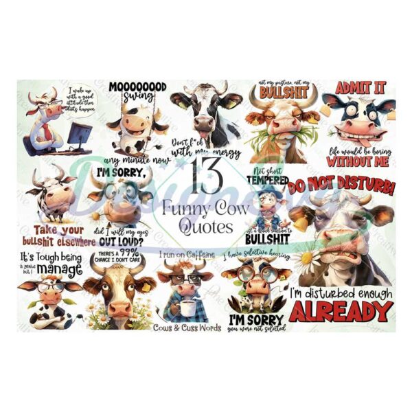 funny-sarcastic-cow-quotes-sublimation-cow-sayings-clipart-png-cow-watercolor-bundle-png