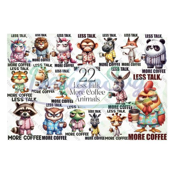 less-talk-more-coffee-animals-funny-sublimation-animal-in-pajama-sayings-watercolor-png