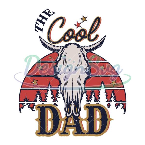 the-cool-dad-bull-skull-svg-retro-western-dad-svg