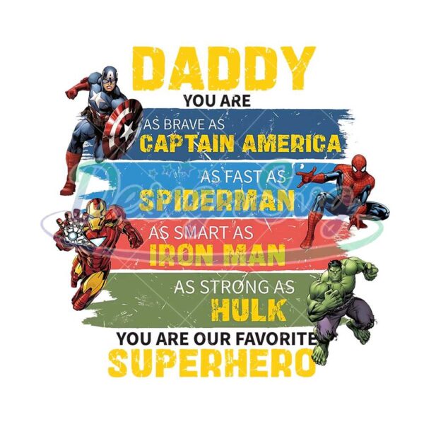 Daddy You Are Super Hero Png