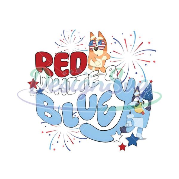 red-white-bluey-png-bluey-bingo-dancing-svg-bluey-4th-of-july-svg