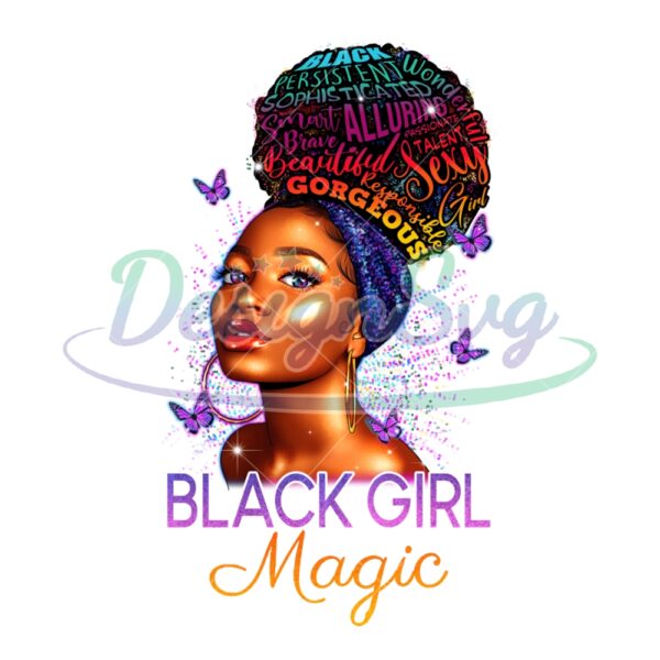 Black Girl Magic Sublimation Png