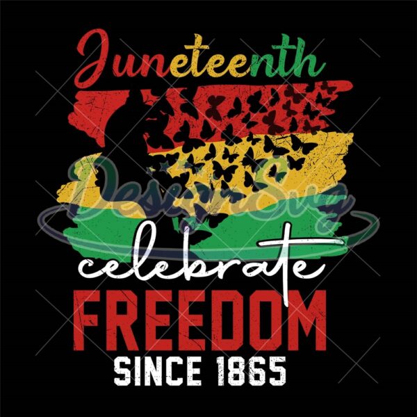 Juneteenth Celebrate Freedom Since 1865 Png
