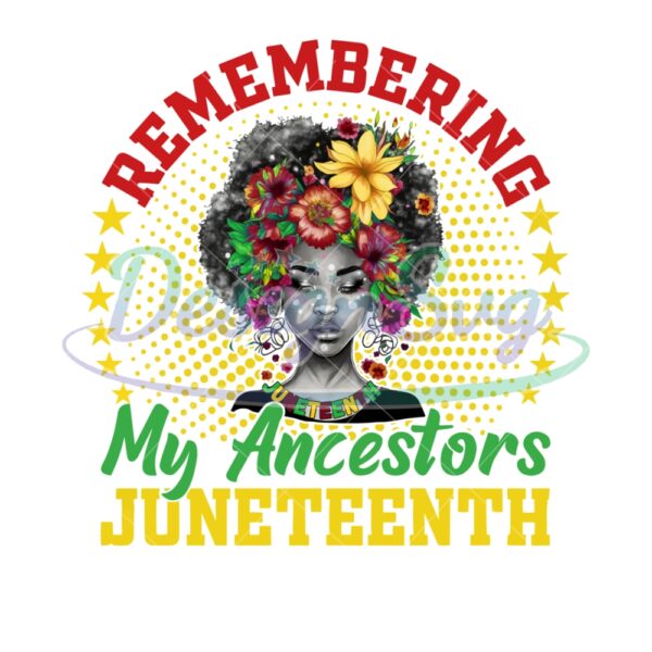 Remembering My Ancestors Juneteenth 1865 Png