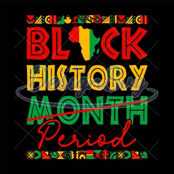 Black History Month Period Sublimation Png