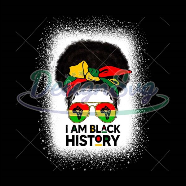 I Am Black History Messy Bun Sublimation Png