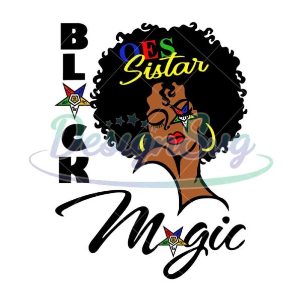OES Black Sistar Magic SVG