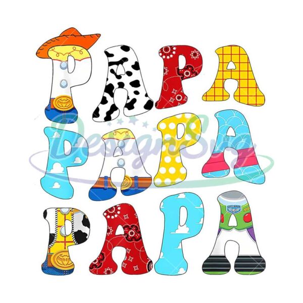 Toy Story Papa PNG Gift For Father Sublimation