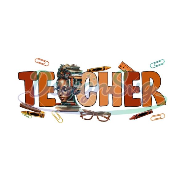 black-teacher-back-to-school-sublimation-png