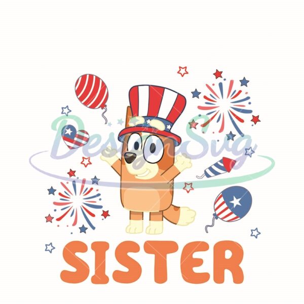 4th Of July Bluey Sister Sublimation Png