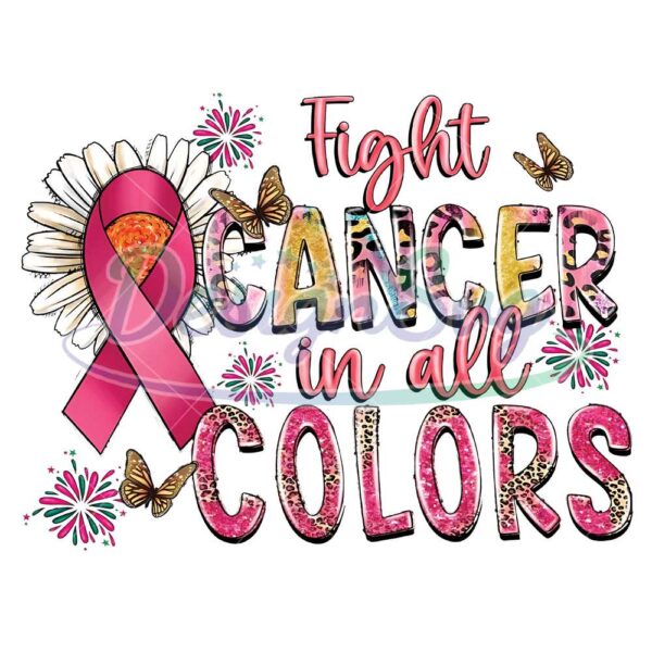 fight-cancer-in-all-colors-png-sublimation-design-download