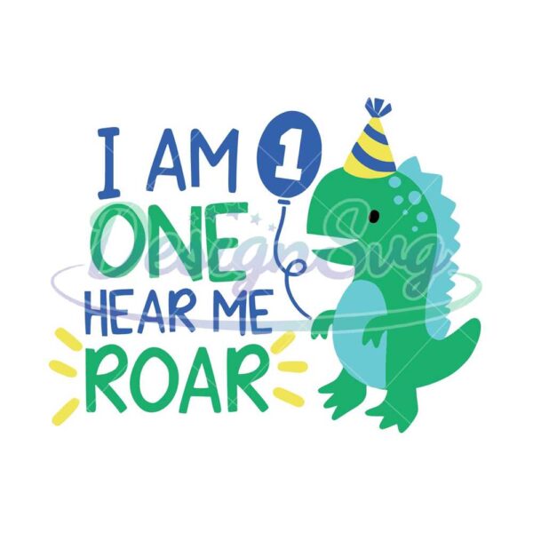 i-am-one-hear-me-roar-svg-cute-dinosaur-svg-trex-svg-dino-svg-little-boy-svg-dinosaur-birthday