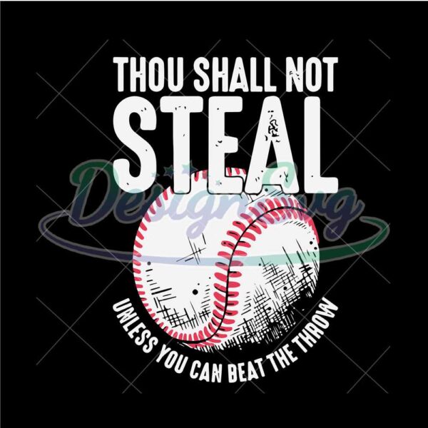 thou-shall-not-steal-baseball-svg-png