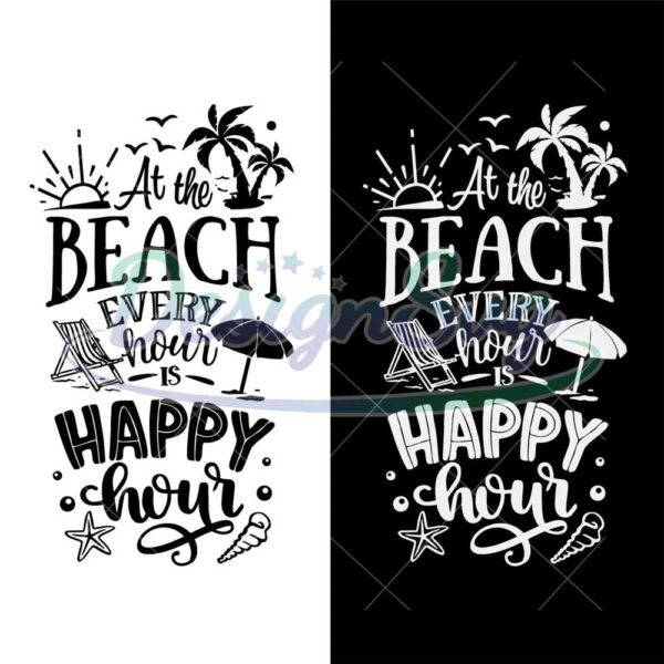 at-the-beach-every-hour-is-happy-hour-svg