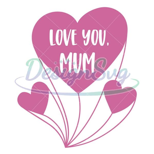 love-you-mum-mother-day-heart-png