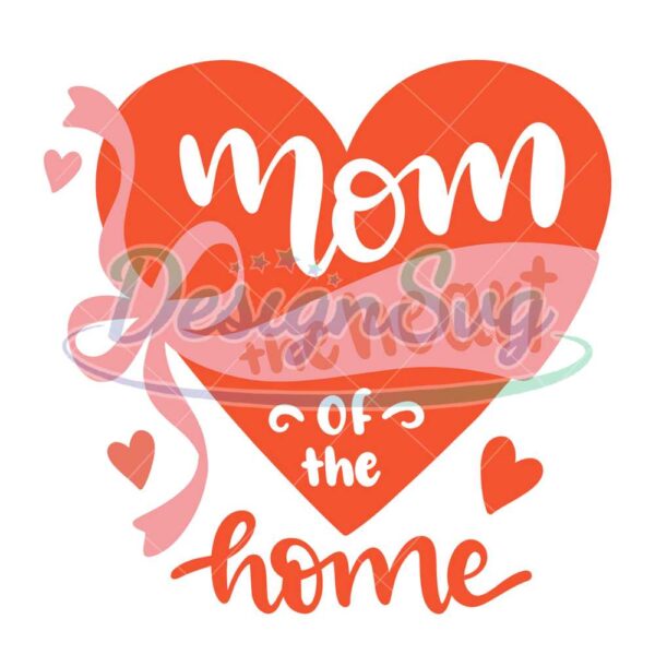 mom-the-heart-of-the-home-png