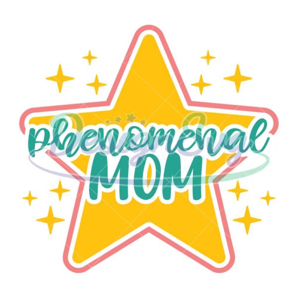phenomenal-mom-star-mother-day-png