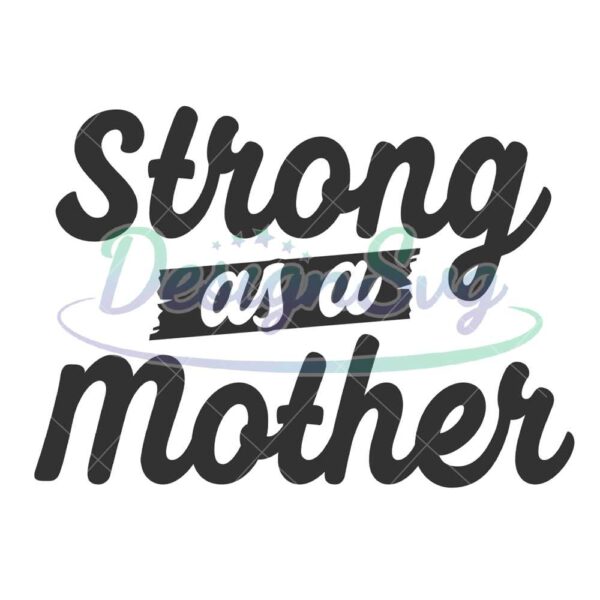 strong-as-a-mother-silhouette-svg