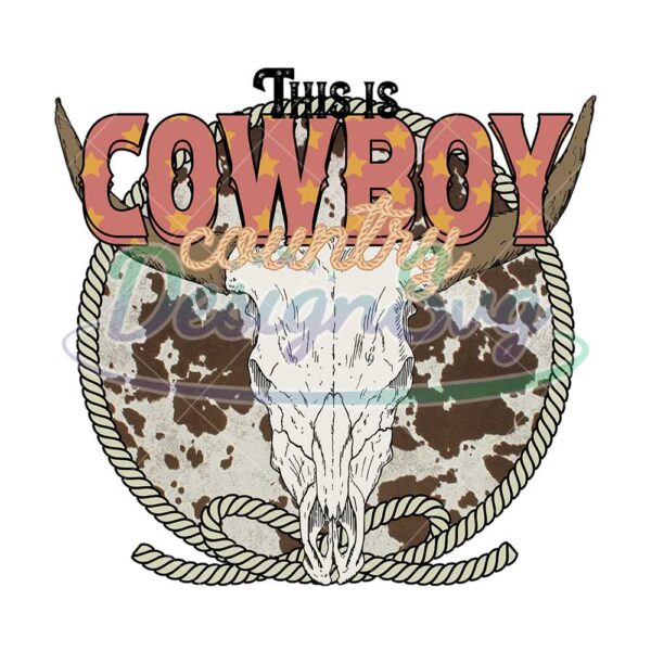 this-is-cowboys-country-bull-skull-png