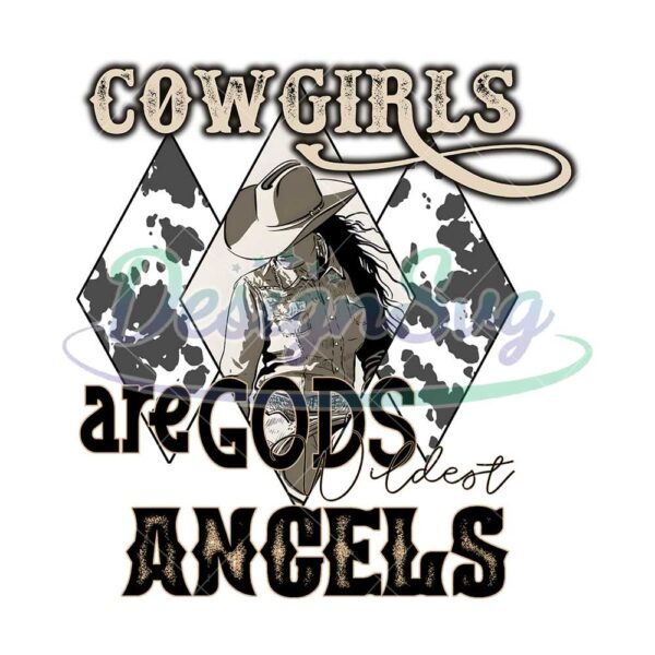 cowgirls-are-god-wildest-angels-png