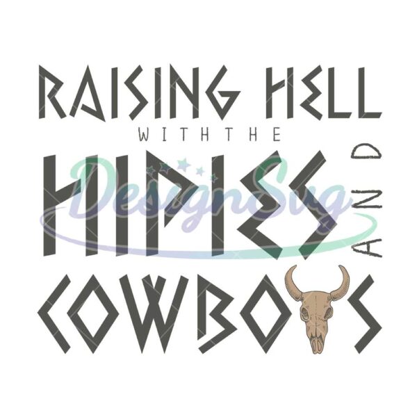 raising-hell-with-the-hippies-and-cowboys-png
