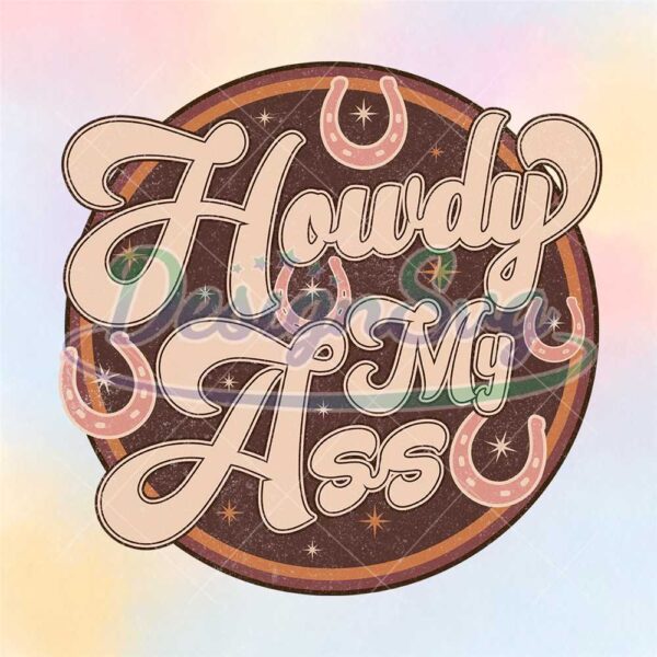howdy-my-ass-western-horseshoes-retro-png