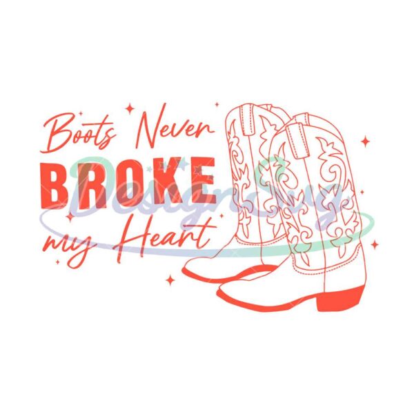 boots-never-broke-my-heart-png