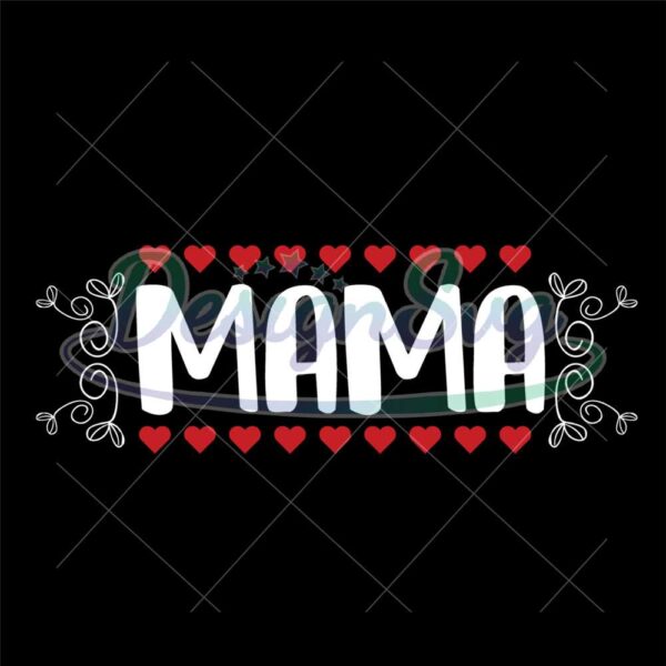 mama-happy-mother-day-print-svg