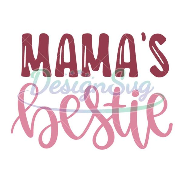 mamas-bestie-mother-day-svg