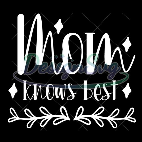 mom-knows-best-svg