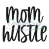 mom-hustle-mother-day-cutting-svg