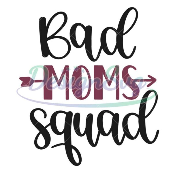 bad-moms-squad-mother-day-svg