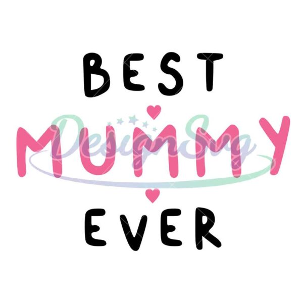 best-mummy-ever-svg
