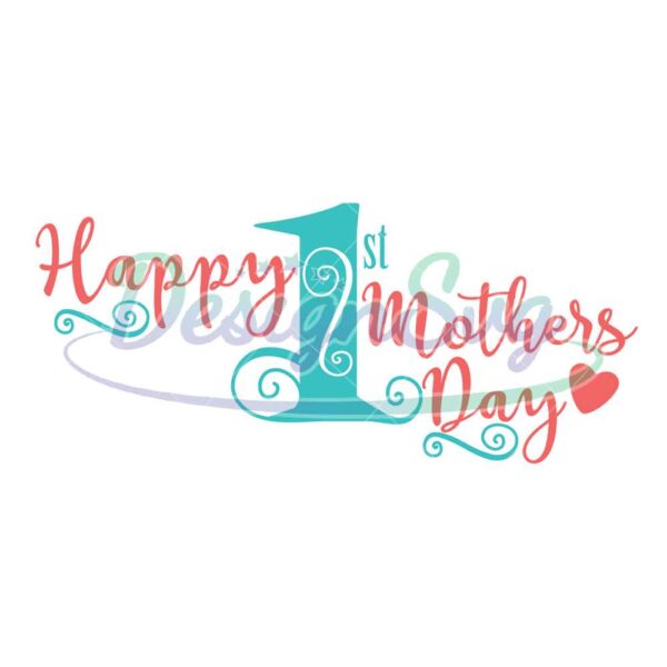 happy-first-mother-day-svg